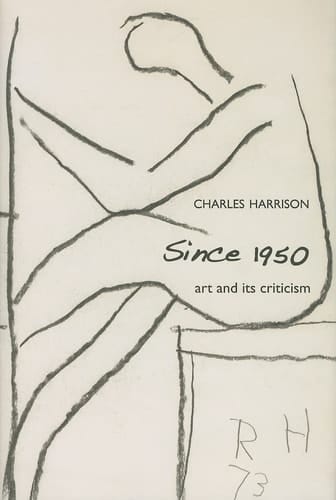 Since 1950: Art and Its Criticism