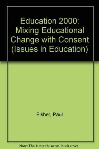 Education 2000 (Issues in Education)
