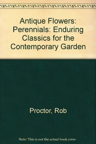 Perennials Enduring Classics for the Contemporary Garden