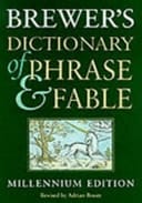 Brewer's Dictionary of Contemporary Phrase and Fable