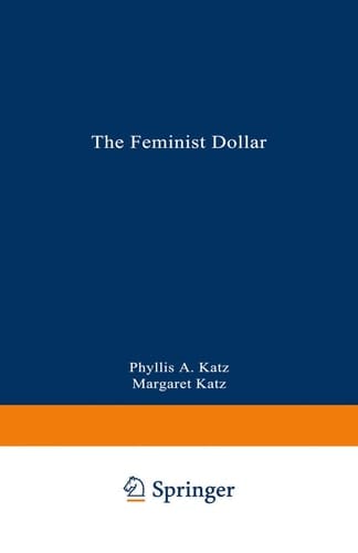 The Feminist Dollar The Wise Woman’s Buying Guide