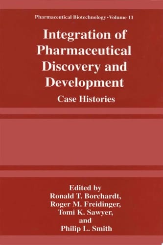 Integration of Pharmaceutical Discovery and Development Case Histories