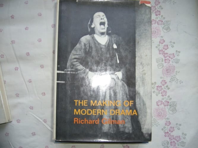 The Making Of Modern Drama