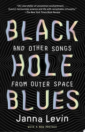 Black Hole Blues and Other Songs from Outer Space
