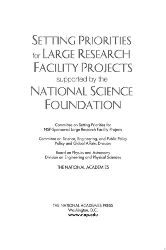 Setting Priorities for Large Research Facility Projects Supported by the National Science Foundation