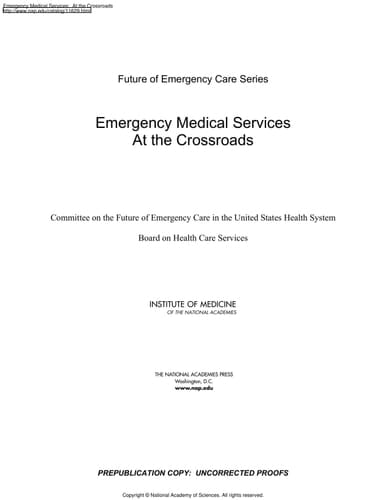 Emergency Medical Services At the Crossroads
