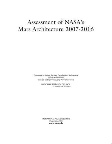 Assessment of NASA's Mars Architecture 2007-2016