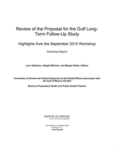 Review of the Proposal for the Gulf Long-Term Follow-Up Study Highlights from the September 2010 Workshop: Workshop Report