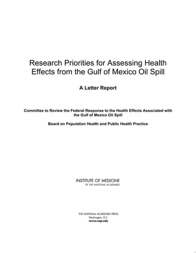 Research Priorities for Assessing Health Effects from the Gulf of Mexico Oil Spill A Letter Report