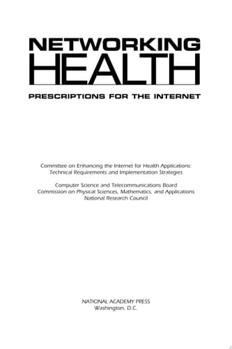 Networking Health Prescriptions for the Internet