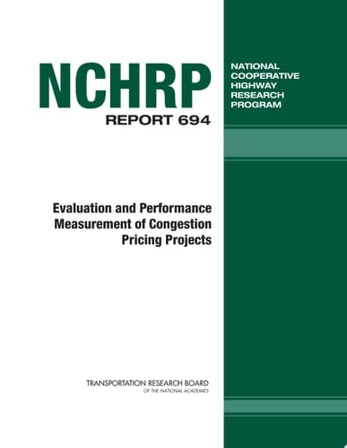 Evaluation and Performance Measurement of Congestion Pricing Projects