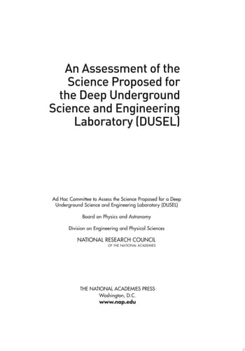 Assessment of the Science Proposed for the Deep Underground Science and Engineering Laboratory (DUSEL)