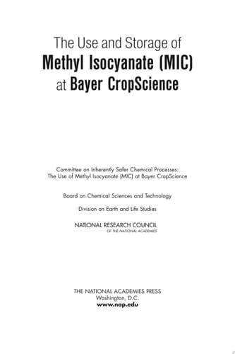The Use and Storage of Methyl Isocyanate (MIC) at Bayer CropScience