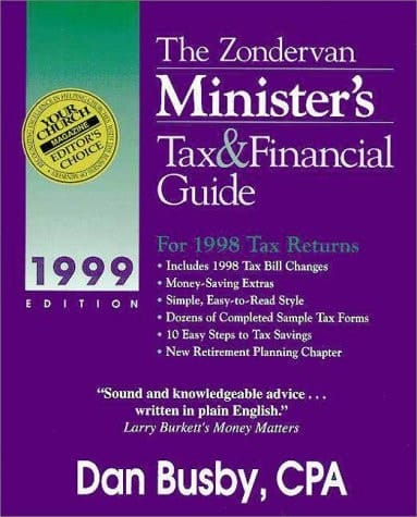 The Zondervan 1999 Minister's Tax and Financial Guide For 1998 Tax Returns