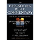 The Expositor's Bible Commentary With the New International Version of the Holy Bible, Deuteronomy, Joshua, Judges, Ruth, 1 & 2 Samuel