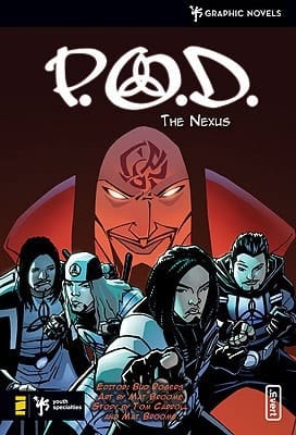 P.O.D. The Nexus