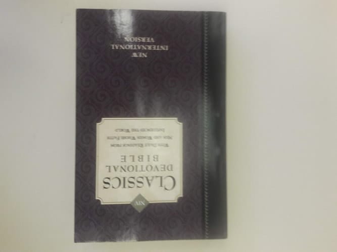 NIV Classics Devotional Bible With Daily Readings from Men and Women Whose Faith Influenced the World : New International Version