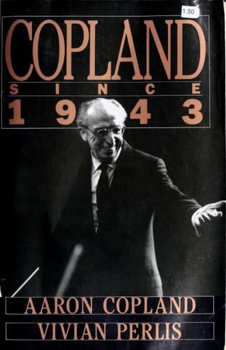 Copland Since 1943