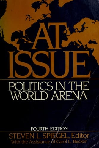 At Issue Politics in the World Arena