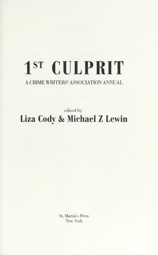 1st Culprit A Crime Writers' Association Annual