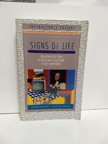 Signs of Life in the U.S.A: Readings on Popular Culture for Writers