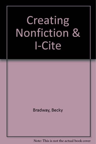 Creating Nonfiction & I-Cite