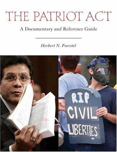 Patriot Act: a documentary and reference guide