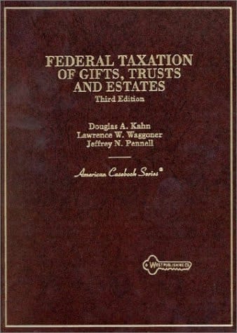 Federal Taxation of Gifts, Trusts & Estates (American Casebook Series)