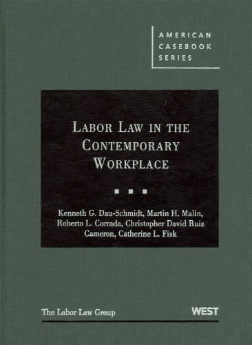 Labor Law in the Contemporary Workplace