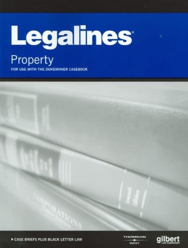 Property Adaptable to Sixth Edition of Dukeminier Casebook