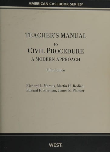 Civil procedure: a modern approach