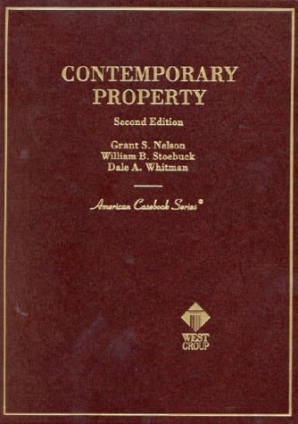 Contemporary Property (American Casebook Series and Other Coursebooks)