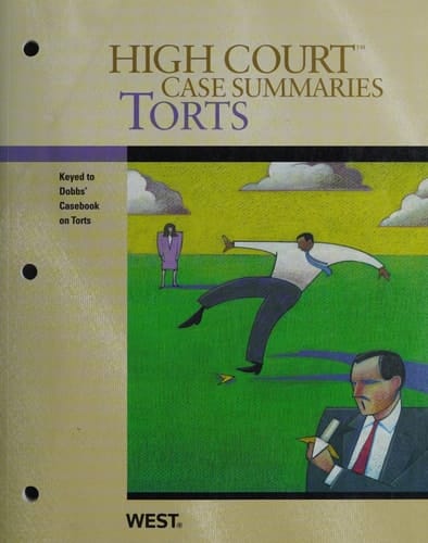 Torts Keyed to Dobbs' Casebook on Torts