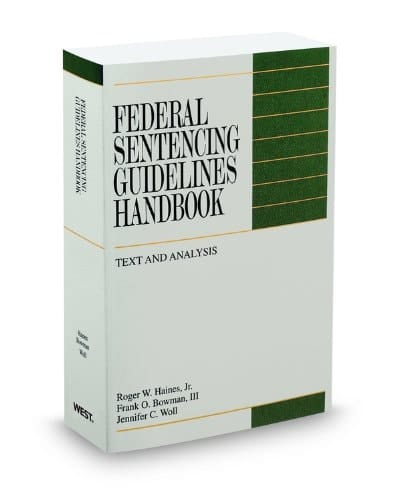 Federal Sentencing Guidelines Handbook, 2011-2012 ed.