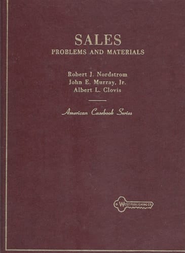Problems and Materials on Sales (American Casebook Series)