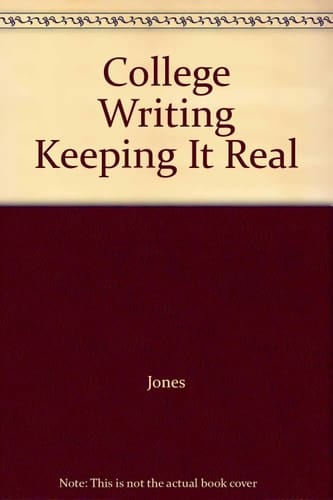 College Writing Keeping It Real