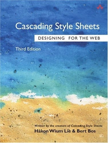 Cascading Style Sheets Designing for the Web