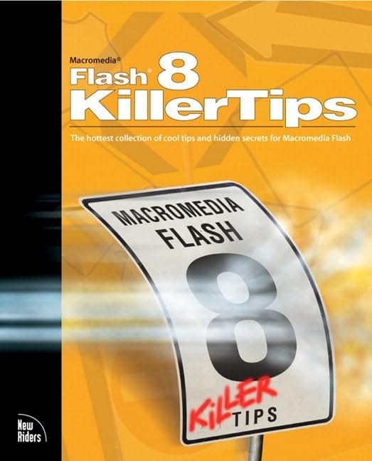 Macromedia Flash 8 Killer Tips