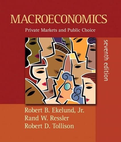 Macroeconomics Private Markets and Public Choice