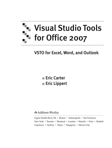 Visual Studio Tools for Office 2007 VSTO for Excel, Word, and Outlook