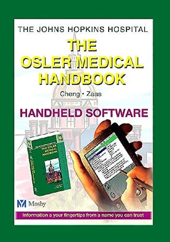 The Osler Handbook of Inpatient Medicine: Downloadable PDA Software (Mosby Handbook)