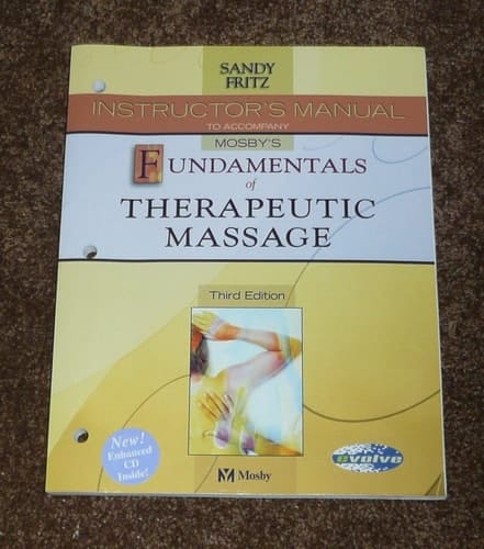 Mosby's Fundamentals of Therapeutic Massage