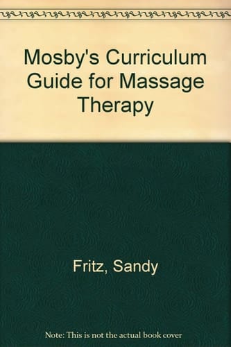 Mosby's Current Guide for Massage Therapy