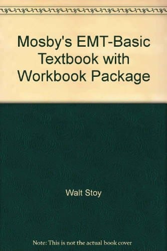 Mosby's EMT-Basic Textbook (Hard Cover) with Workbook Package