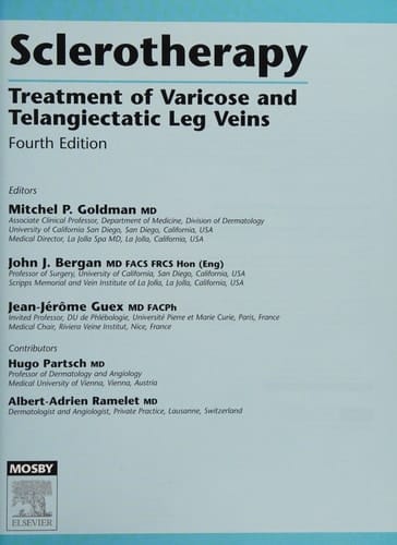 Sclerotherapy: Treatment of Varicose and Telangiectatic Leg Veins, Text with DVD