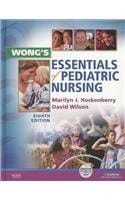 Wong's Essentials of Pediatric Nursing - Text and Mosby's Care of Infants and Children Nursing Video Skills Package