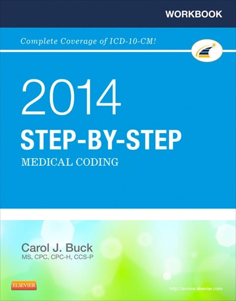 Workbook for Step-by-Step Medical Coding, 2014 Edition - E-Book