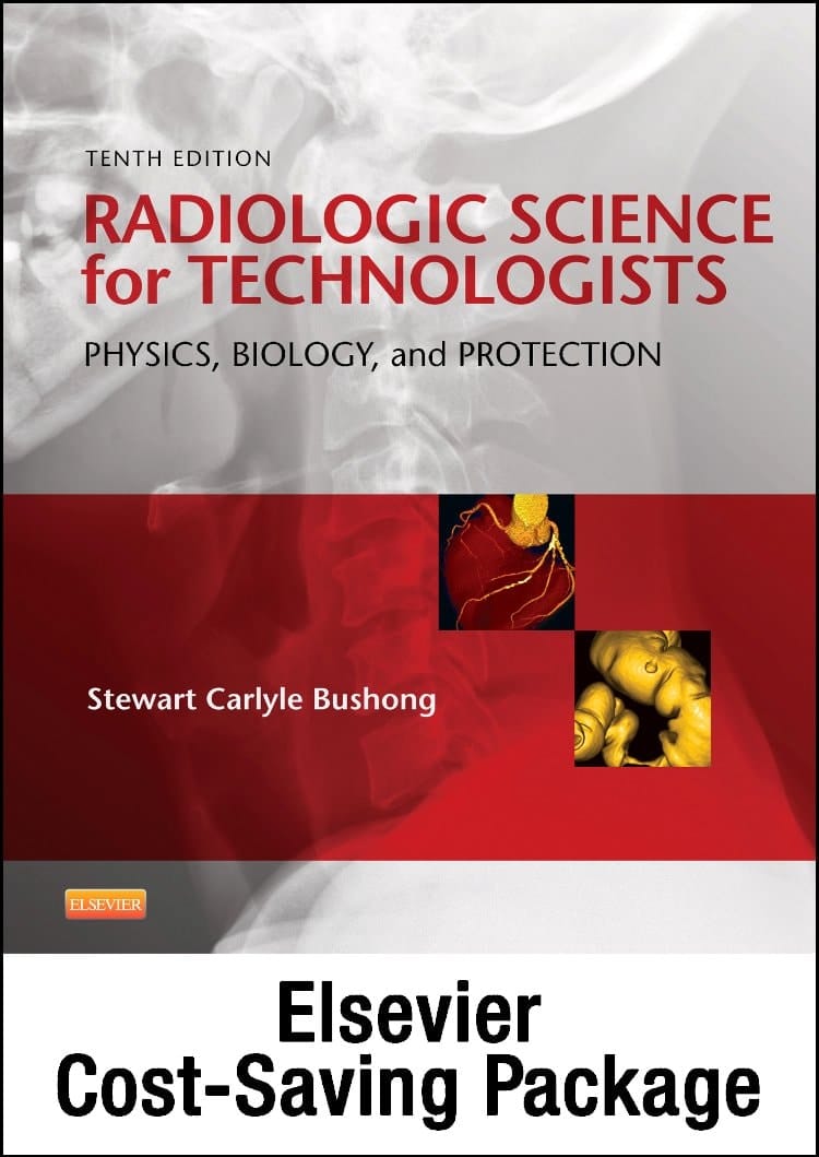 Radiologic Science for Technologists - Text and Elsevier Adaptive Learning Package