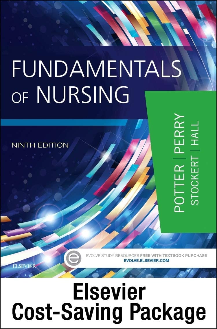 Fundamentals of Nursing - Text and Elsevier Adaptive Learning Package