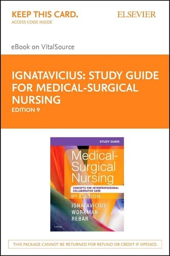 Study Guide for Medical-Surgical Nursing - Elsevier eBook on VitalSource (Retail Access Card): Concepts for Interprofessional Collaborative Care